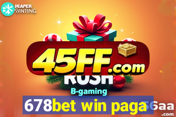 678bet win paga